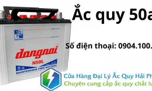 Ắc quy 50AH tại Hải Phòng