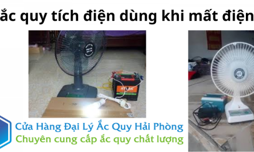 Ắc quy tích điện dùng khi mất điện tại Hải Phòng