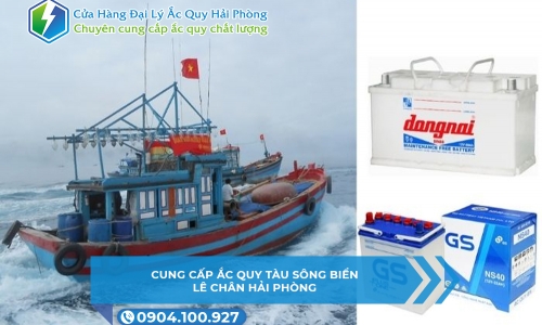 Cung cấp ắc quy tàu sông biển Lê Chân Hải phòng